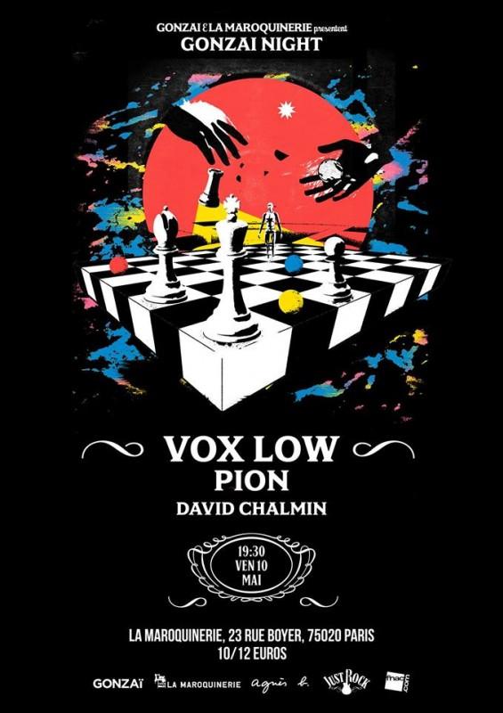 GONZAÏ : VOX LOW, PION, DAVID CHALMIN