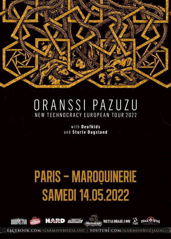 ORANSSI PAZUZU + DEAFKIDS + STURLE DAGSLAND